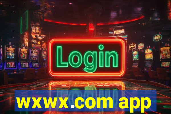wxwx.com app